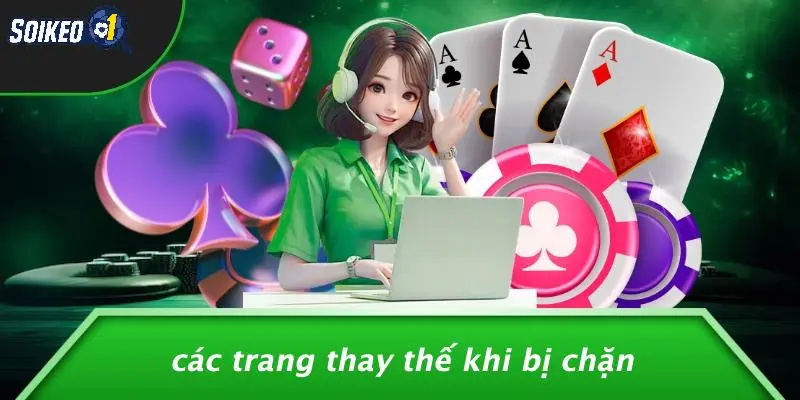 Các Trang Thay Thế Khi Bị Chặn