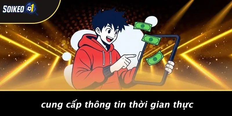 Cung Cấp Thông Tin Thời Gian Thực