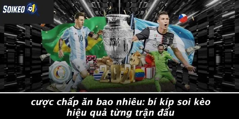 Cược chấp ăn bao