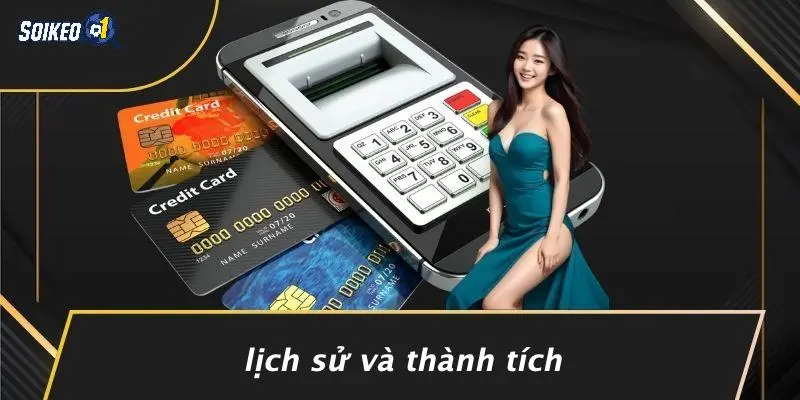 Lịch Sử Và Thành Tích