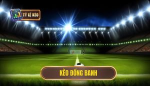 Kèo đồng banh