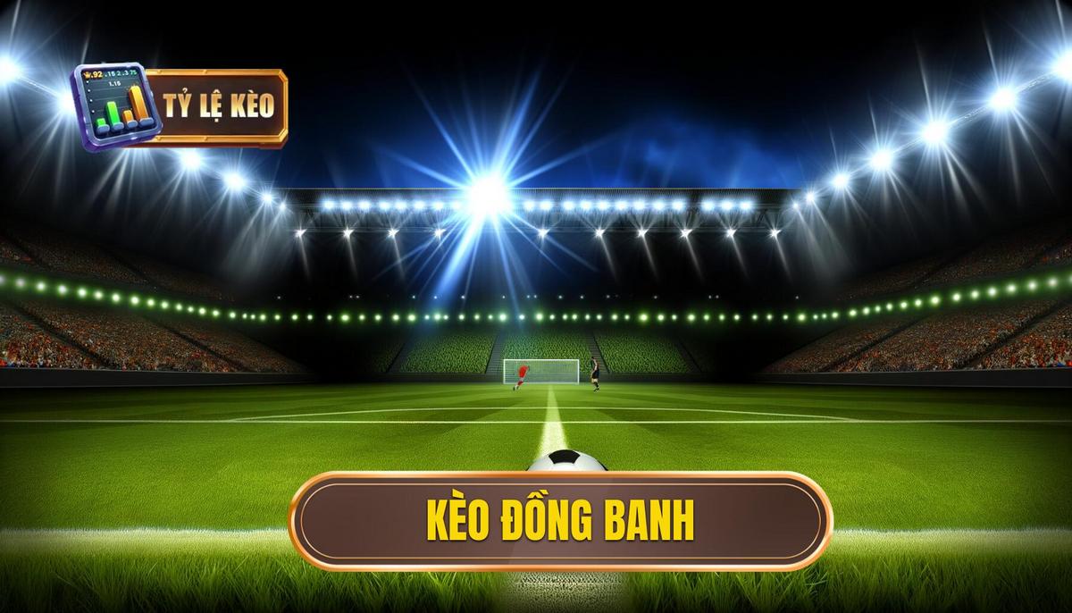 Kèo đồng banh 