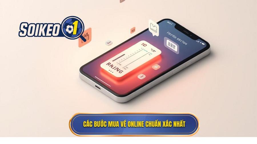 2. Các bước mua vé online chuẩn xác nhất